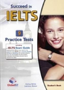 Board book Succeed in IELTS - Student Book with 9 Practice Tests , Self-Study Guide , Answers and Audio CDs Book