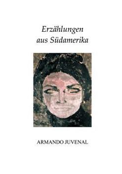 Paperback Erzählungen aus Südamerika [German] Book