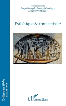 Esthétique & connectivité (Eidos) (French Edition)