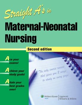 Paperback Straight A's in Maternal-Neonatal Nursing [With CDROM] Book