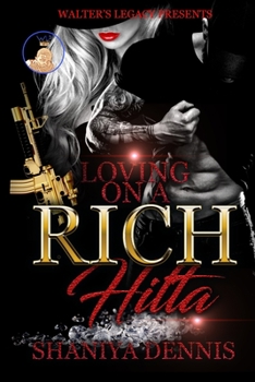 Paperback Loving On A Rich Hitta Book