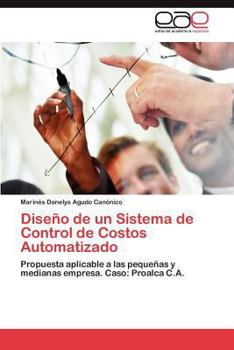 Paperback Diseno de Un Sistema de Control de Costos Automatizado [Spanish] Book