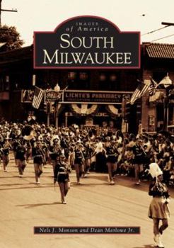 South Milwaukee - Book  of the Images of America: Wisconsin