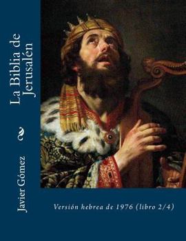 Paperback La Biblia de Jerusal?n: Versi?n hebrea de 1976 (libro 2/4) [Spanish] Book