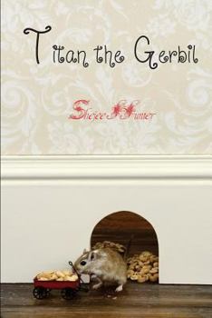 Paperback Titan the Gerbil Book