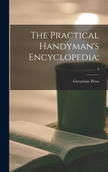 Hardcover The Practical Handyman's Encyclopedia;; 4 Book