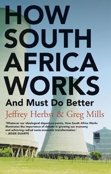 Paperback How South Africa Works: And Must Do Better Book