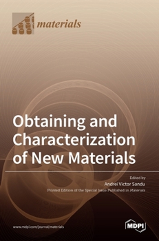 Hardcover Obtaining and Characterization of New Materials Book