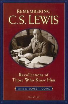 Paperback Remembering C.S. Lewis: Recollections of Those Who Knew Him Book