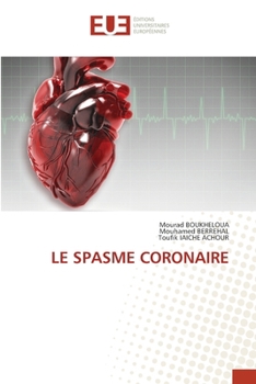 Paperback Le Spasme Coronaire [French] Book