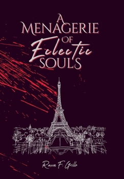 Hardcover A Menagerie of Eclectic Souls Book