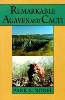 Paperback Remarkable Agaves and Cacti Book