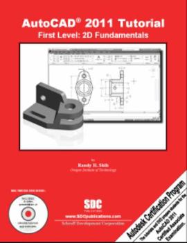 Paperback AutoCAD 2011 Tutorial - First Level: 2D Fundamentals Book