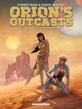 Hardcover Orion's Outcasts: Slightly Oversized Book