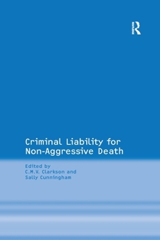 Paperback Criminal Liability for Non-Aggressive Death Book