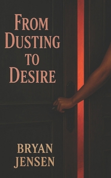 Paperback From Dusting To Desire Book