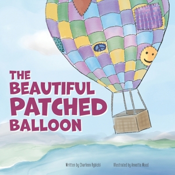 Paperback The Beautiful Patched Balloon Book