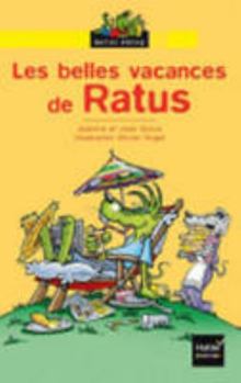 Les belles vacances de Ratus - Book  of the Ratus, les aventures du rat vert