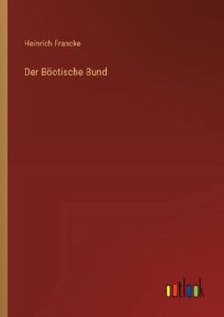 Paperback Der Böotische Bund [German] Book