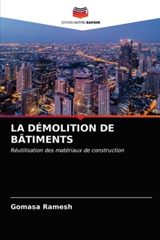 Paperback La Démolition de Bâtiments [French] Book