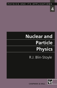 Paperback Nuclear and Particle Physics Book