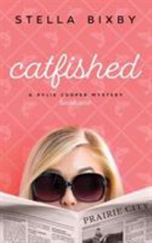 Catfished - Book #1 of the Rylie Cooper Mysteries