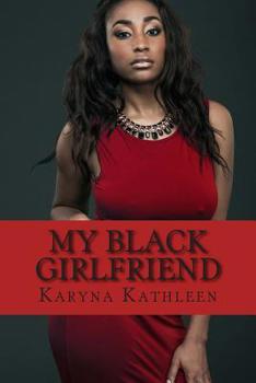 Paperback My Black Girlfriend Book