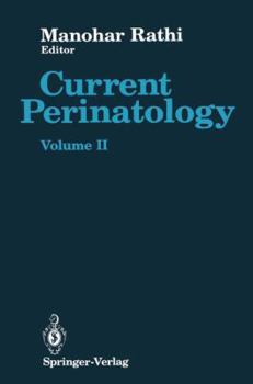 Hardcover Current Perinatology: Volume II Book