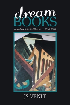 Paperback Dreambooks: New and Selected Poems -- 2010-2020 Book