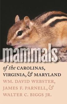 Hardcover Mammals of the Carolinas, Virginia, and Maryland Book