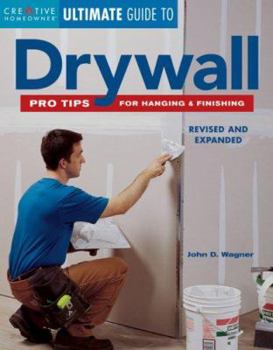 Paperback Ultimate Guide to Drywall: Pro Tips for Hanging & Finishing (Creative Homeowner Ultimate Guide To. . .) Book