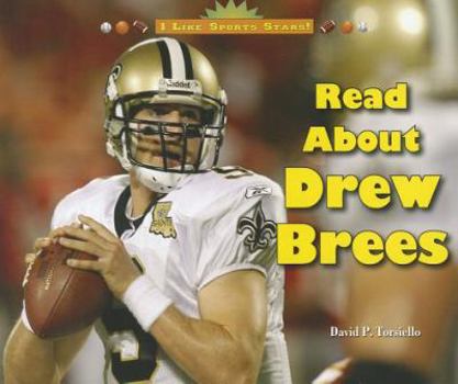 Read about Drew Brees - Book  of the I Like Sports Stars!