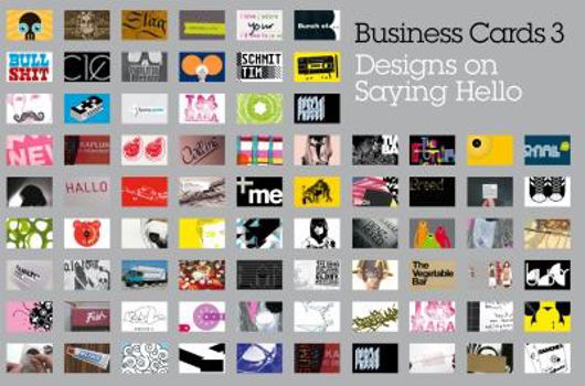 Paperback Business Cards 3: Designs on Saying Hello Book