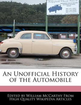 Paperback An Unofficial History of the Automobile Book