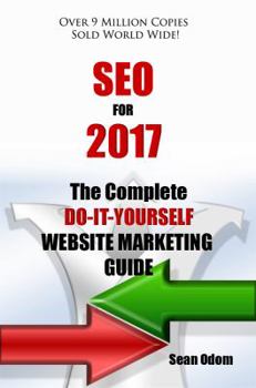 Paperback SEO For 2017: The Complete Do-It-Yourself Website Marketing Guide Book