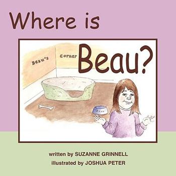 Paperback Where Is Beau? Book