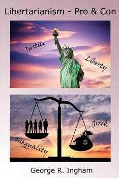 Paperback Libertarianism: Pro and Con Book