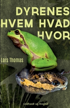 Paperback Dyrenes hvem hvad hvor [Danish] Book