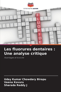 Paperback Les fluorures dentaires: Une analyse critique [French] Book