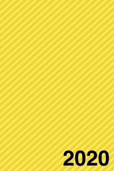 Buchkalender 2020: Terminplaner 2020 - Wochenplaner, Terminkalender und Kalender für das neue Jahr 2020 (gelb) (German Edition)