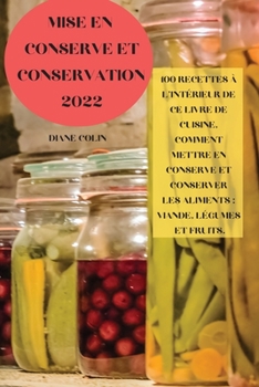 Paperback Mise En Conserve Et Conservation 2022 [French] Book