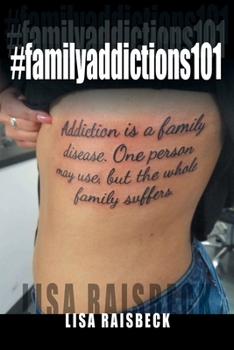 Paperback #familyaddictions101 Book