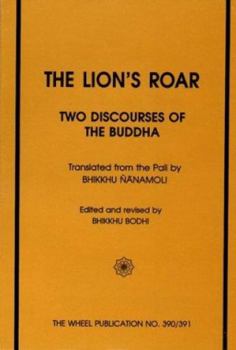 Paperback The Lion's Roar:: Sihanada Suttas Book