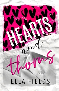 Hearts and Thorns - Book #3 of the Magnolia Cove