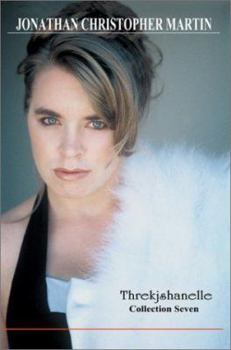 Paperback Threkjshanelle: Collection Seven Book