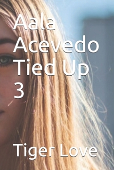 Paperback Aala Acevedo Tied Up 3 Book