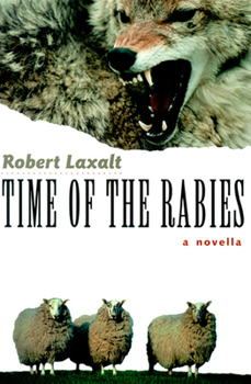 Paperback Time of the Rabies: A Novella Book