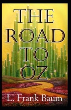 Paperback The Road to Oz Annotated Book