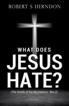 Paperback What Does Jesus Hate? Book