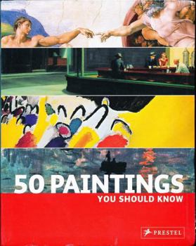 Hardcover 50 Paintings You Should Know Book